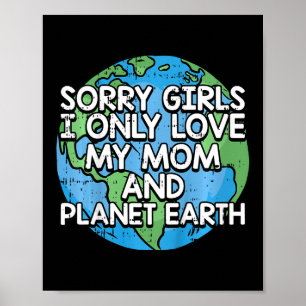 Poster Crianças Desculpam Meninas Eu Só Amo Minha Mãe Nat