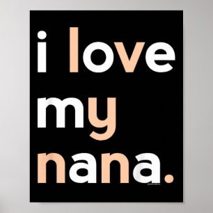 Poster Crianças Eu Amo Minha Camisa De Nana Para Meninas 