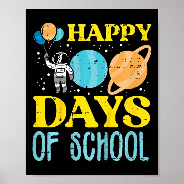 Poster Crianças Felizes 100 Dias De Planetas Astronautas  (Frente)