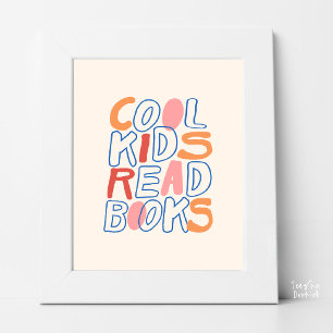 Poster Crianças Legais Lêem Livros Tipografia Colorida e 