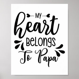 Poster Crianças Meu Coração Pertence A Papa Stepdad Pai P