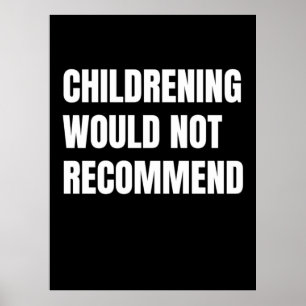 Poster Crianças Não Recomendam