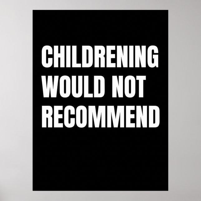 Poster Crianças Não Recomendam (Frente)