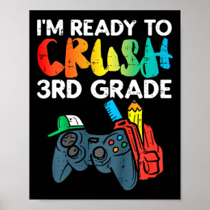 Poster Crianças prontas para esmagar o 3º ano 3º jogo de