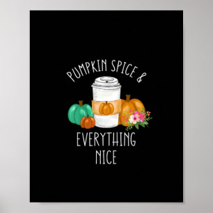 Poster Crianças Pumpkin Spice E Tudo O Que É Bonito Nadad