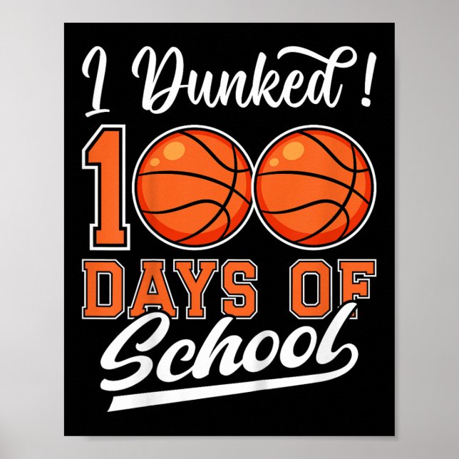 Poster Crianças Que Eu Dava 100 Dias De Basquete Escolar  (Frente)