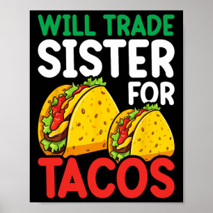Poster Crianças Trocarão Irmã Para Tacos Toddler Boys Cin