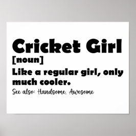 Poster Cricket Girl Engraçado Definição de Cricket Lover