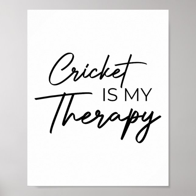 Poster Cricket Is My Therapy  (Frente)