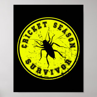 Poster Cricket Season Survivor Black Field Cricket Invasi