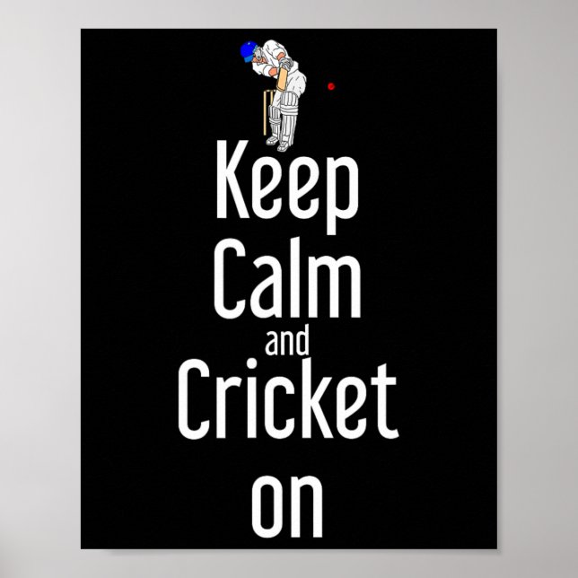 Poster Cricket T Ll Tsman Keep Calm And Cricket On  (Frente)