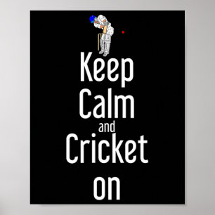 Poster Cricket T Ll Tsman Mantenha-se Calmo E Continue Co