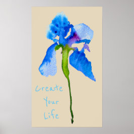 Poster Crie a sua citação da vida Blue Iris floral modern
