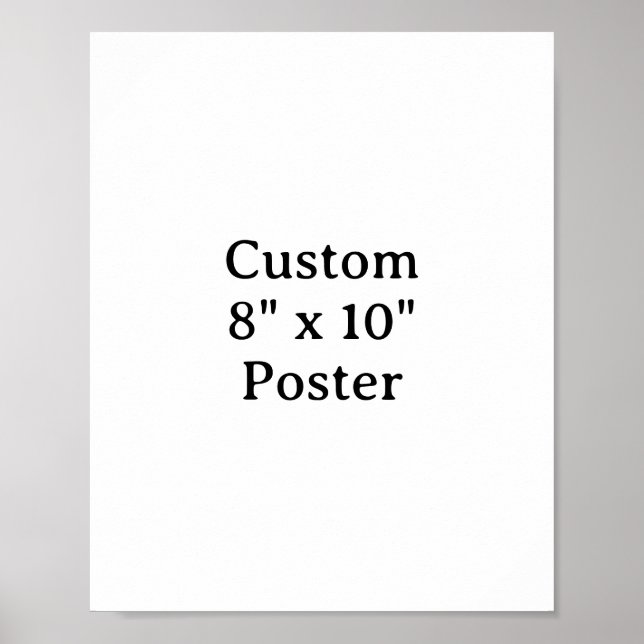 Poster Crie seu próprio pôster personalizado simples 8" x (Frente)