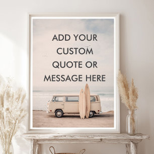 Poster Crie Sua Própria Citação Motivacional - Surf Coste