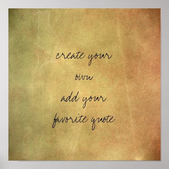 poster crie sua própria sepia de textura angustiad (Frente)