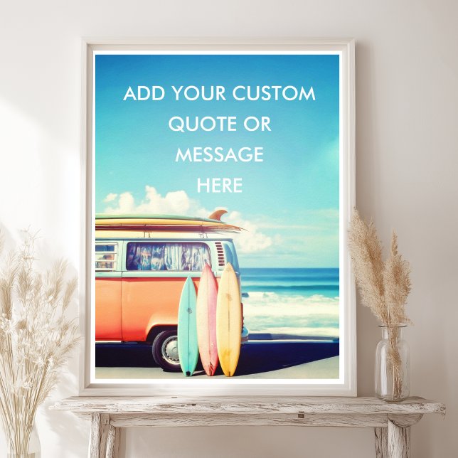 Poster Crie sua própria Van de Surf Retroativo Motivacion ( 
Create Your Own Motivational Retro Colorful Good Vibes Positive Happiness Surf Van Poster)