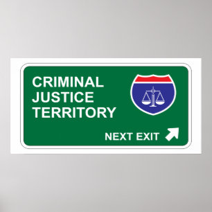 Poster Criminal Justice Next Exit