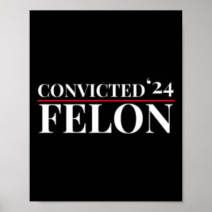 Poster Criminoso Condenado 24 Eleição Piada Republicana E