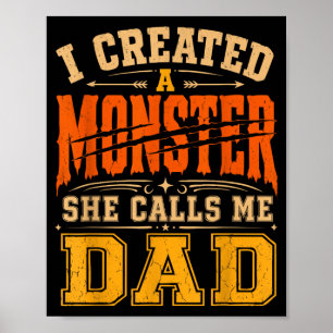 Poster Criou Um Monstro Dia Dos Pais Pai E Filha Pais De