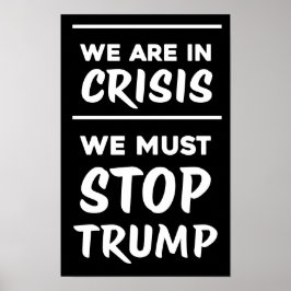 Poster CRISE Anti-Trump | Preto | Protesto