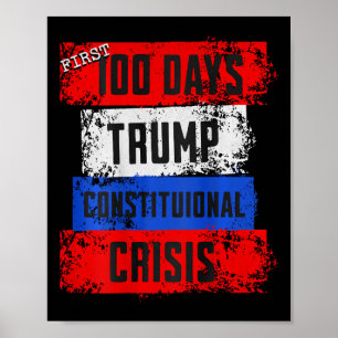 Poster Crise Constitucional dos Primeiros 100 Dias de Tru