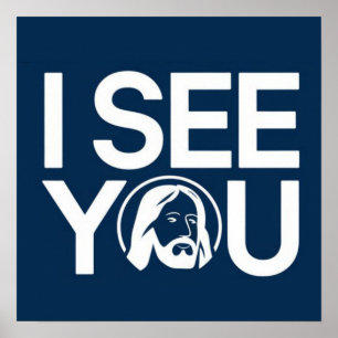 Poster Cristão Jesus está te observando, Jesus eu te vejo