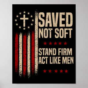 Poster Cristão salvo, não seja mole, mantenha-se firme, a