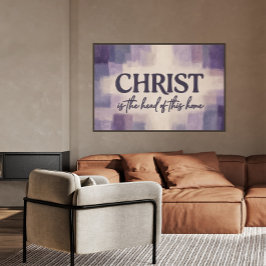 Poster CRISTO É a Cabeça Desta Casa | Cristão