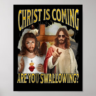 Poster Cristo Está Chegando Você Engolindo Ofensiva Engra
