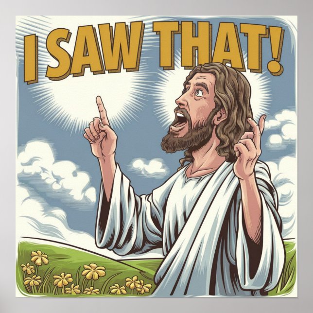 Poster Cristo Jesus está te observando, Jesus eu vi aquil (Frente)