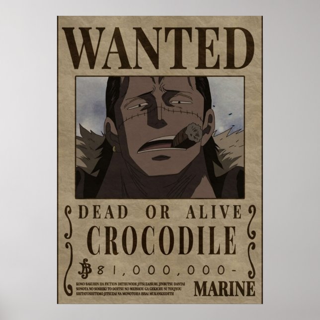 Poster Crocodilo Um Pedaço Queria recompensa (Frente)