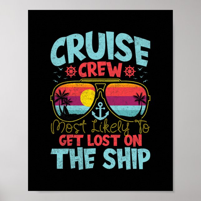 Poster Cruise Crew Most Likely To Get Lost On The Ship -  (Frente)