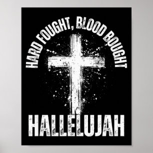 Poster Cruz Hallelujah Comprada com Sangue e Duras Lutas 