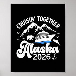 Poster Cruzando o Alasca Juntos Viagem de Cruzeiro 2026 F