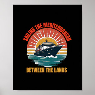 Poster Cruzando o Mediterrâneo Cruzeiro de Férias Navio T