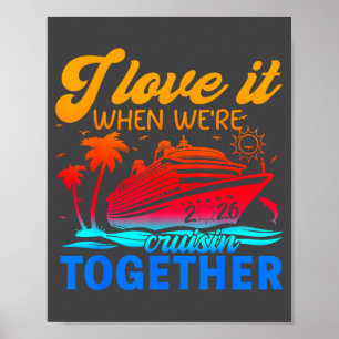 Poster Cruzeiro em Família 2026 Eu Adoro Quando Estamos C