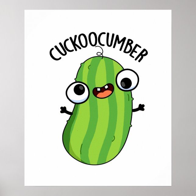 Poster Cuckoocumber Funny Veggie Cucumber Pun (Frente)