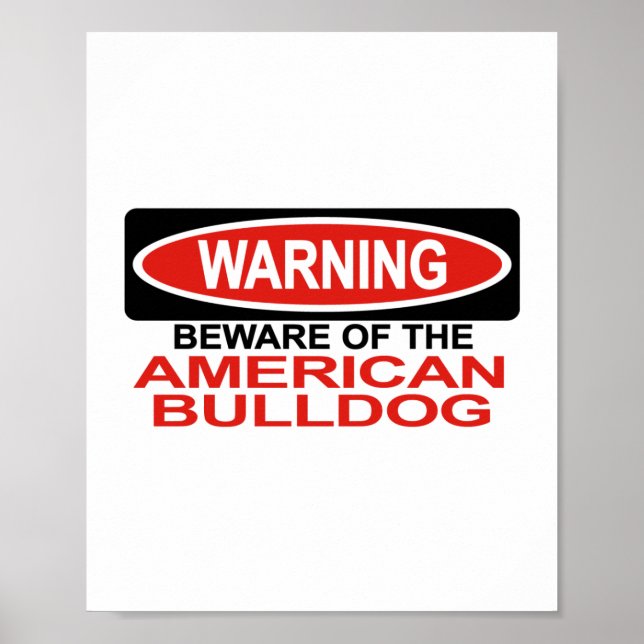Póster Cuidado Com O Bulldog Americano (Frente)