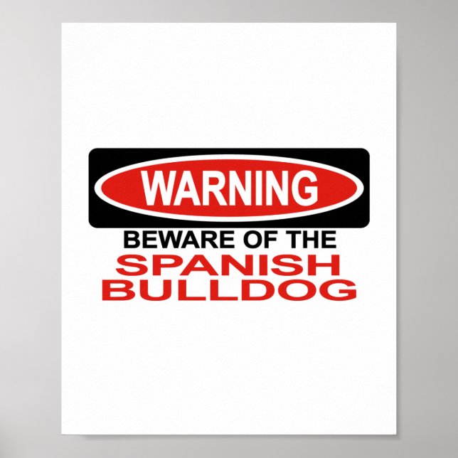 Póster Cuidado Com O Bulldog Espanhol (Frente)