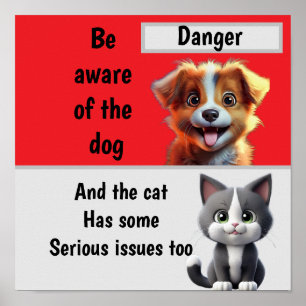 Poster Cuidado com o cão... e o gato