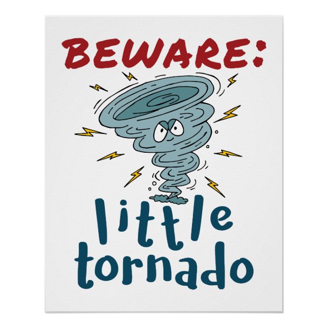Póster Cuidado com o pequeno Tornado Cute (Frente)