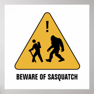 Póster Cuidado com o Sasquatch