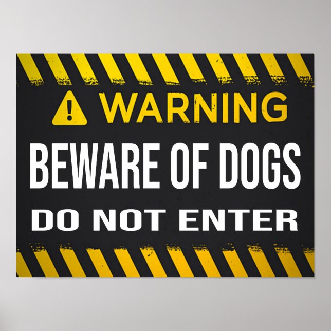 Poster Cuidado com os cães não entrem no sinal (Frente)