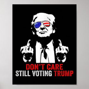 Poster Cuidados Ainda Votando Trump Trump 2024 Presidente
