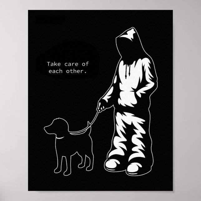Poster "Cuidar-Se Um Do Outro" Camiseta/Cão (Frente)