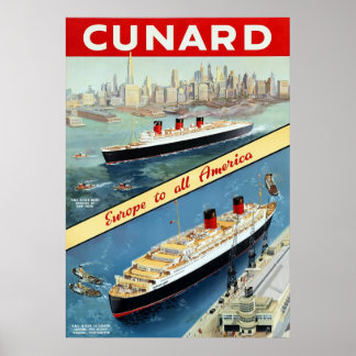 Poster Cunard ~ Europe To All America ~ Viagens vintage