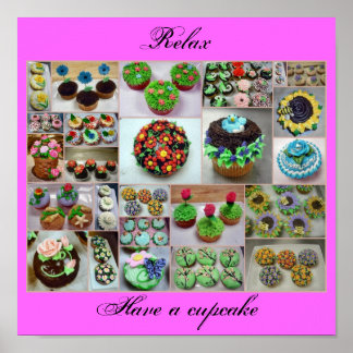 Poster cupcakes de flores, relaxe, tenha um cupcake