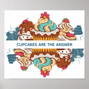 Poster Cupcakes são a resposta Engraçada
