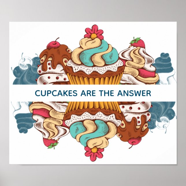 Poster Cupcakes são a resposta Engraçada (Frente)